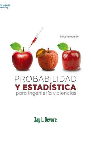 PROBABILIDAD Y ESTADISTICA PARA ING Y CIENCIAS 9NA EDICION