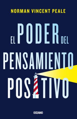 EL PODER DEL PENSAMIENTO POSITIVO