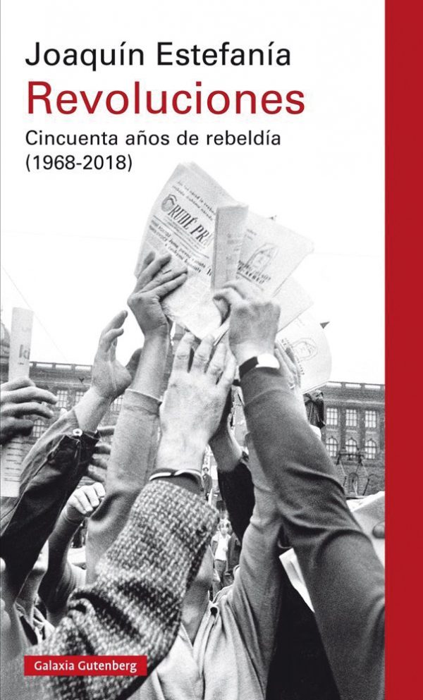 REVOLUCIONES CINCUENTA ANOS DE REBELDIA 1968-2018 9788417088866