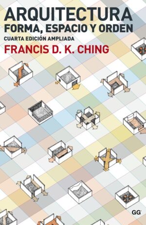 ARQUITECTURA FORMA ESPACIO Y ORDEN NUEVA EDI. 1T