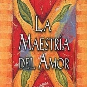 LA MAESTRIA DEL AMOR