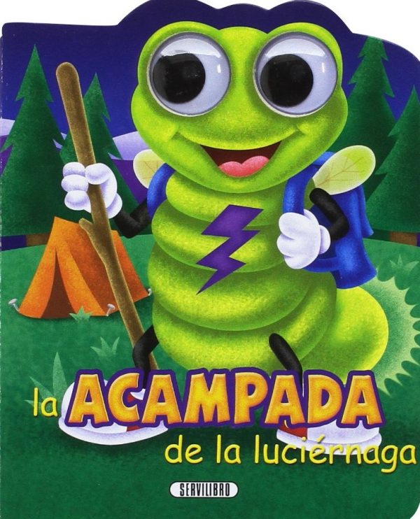 LA ACAMPADA DE LA LUCIERNAGA 9788490050569