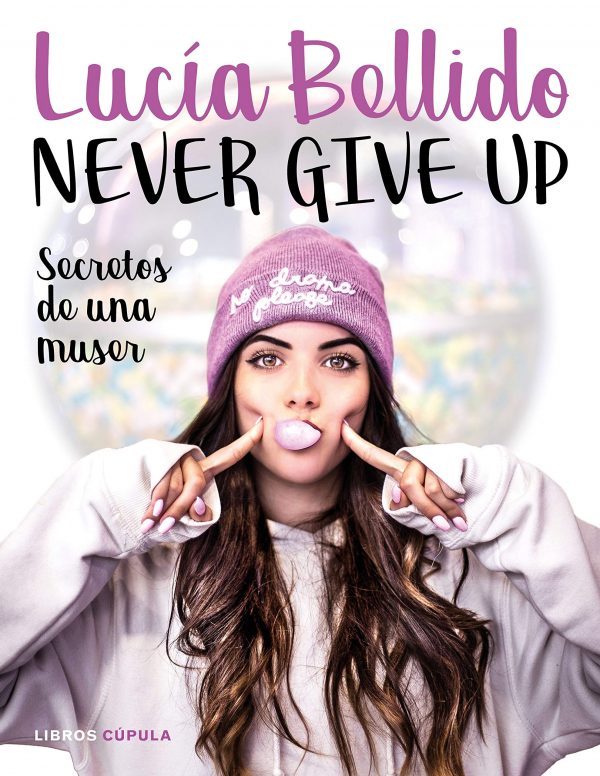 NEVER GIVE UP-SECRETOS DE UNA MUJER 9789504965183