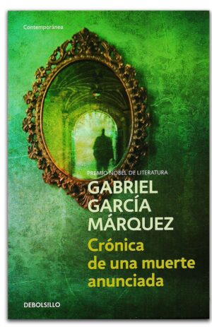 CRONICA DE UNA MUERTE ANUNCIADA