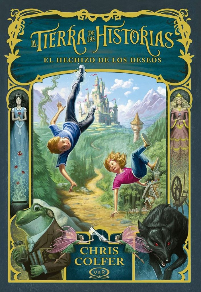 LA TIERRA DE LAS HISTORIAS 1 - EL HECHIZO DE LOS DESEOS