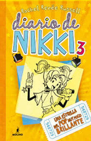 DIARIO DE NIKKI 3 (E) - UNA ESTRELLA DEL POP MUY POCO BRILLA