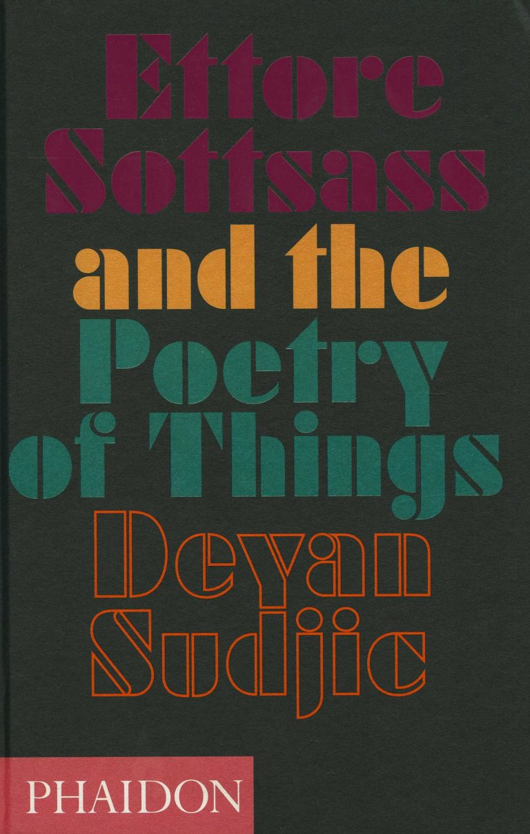 ETTORE SOTTSASS AND THE POETRY OF THINGS