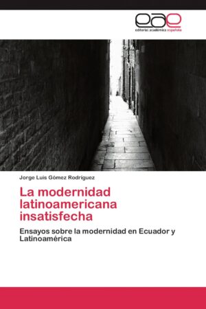 LA MODERNIDAD LATINOAMERICANA
