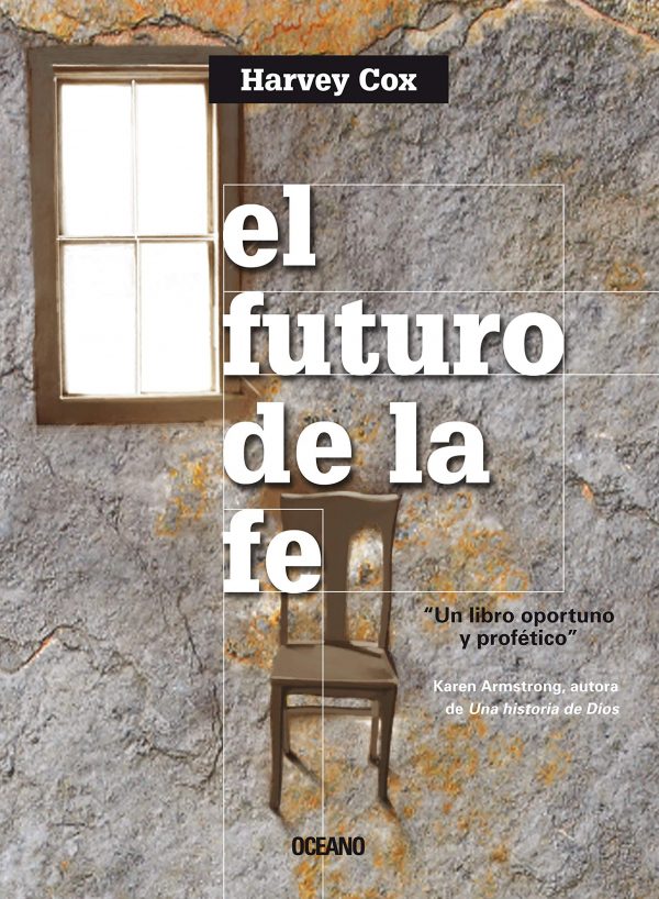 EL FUTURO DE LA FE 9786074005721