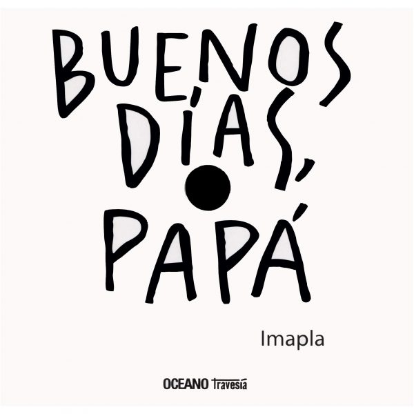 BUENOS DIAS. PAPA 9786074006162