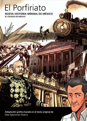 EL PORFIRIATO - HISTORIA MINIMA DE MEXICO 9788416354917