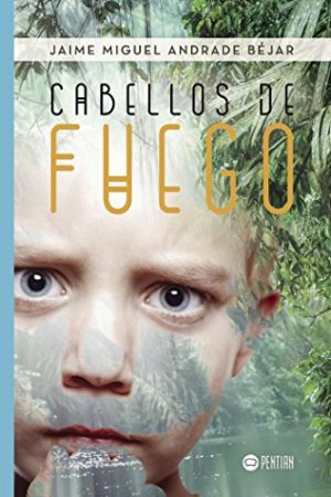 CABELLOS DE FUEGO 9788416953493
