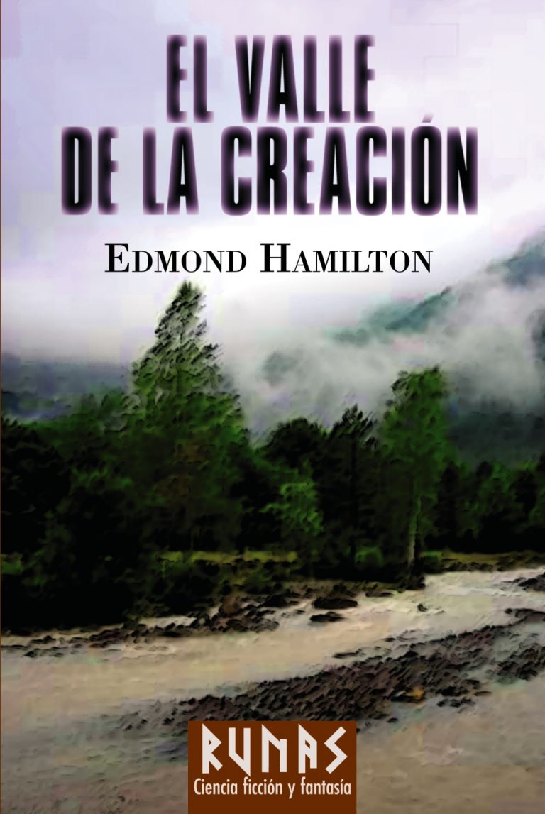 EL VALLE DE LA CREACION