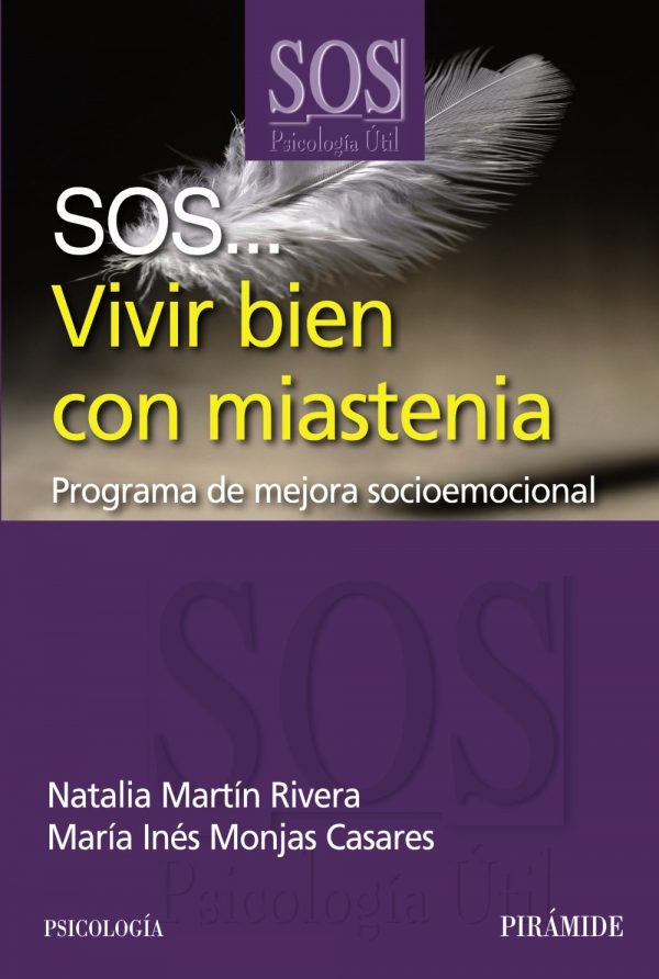 SOS VIVIR BIEN CON MIASTENIA 9788436827873