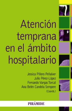 ATENCION TEMPRANA EN EL AMBITO HOSPITALARIO