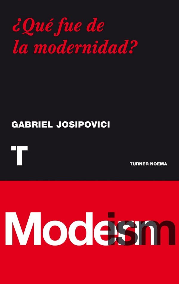 ?QUE FUE DE LA MODERNIDAD? 9788475067575