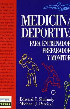 MEDICINA DEPORTIVA PARA ENTRENADORES Y MONITORES