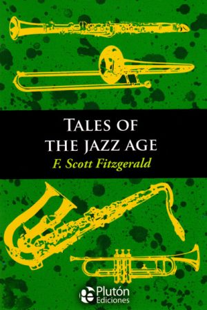 TALES OF THE JAZZ AGE 9788494543791