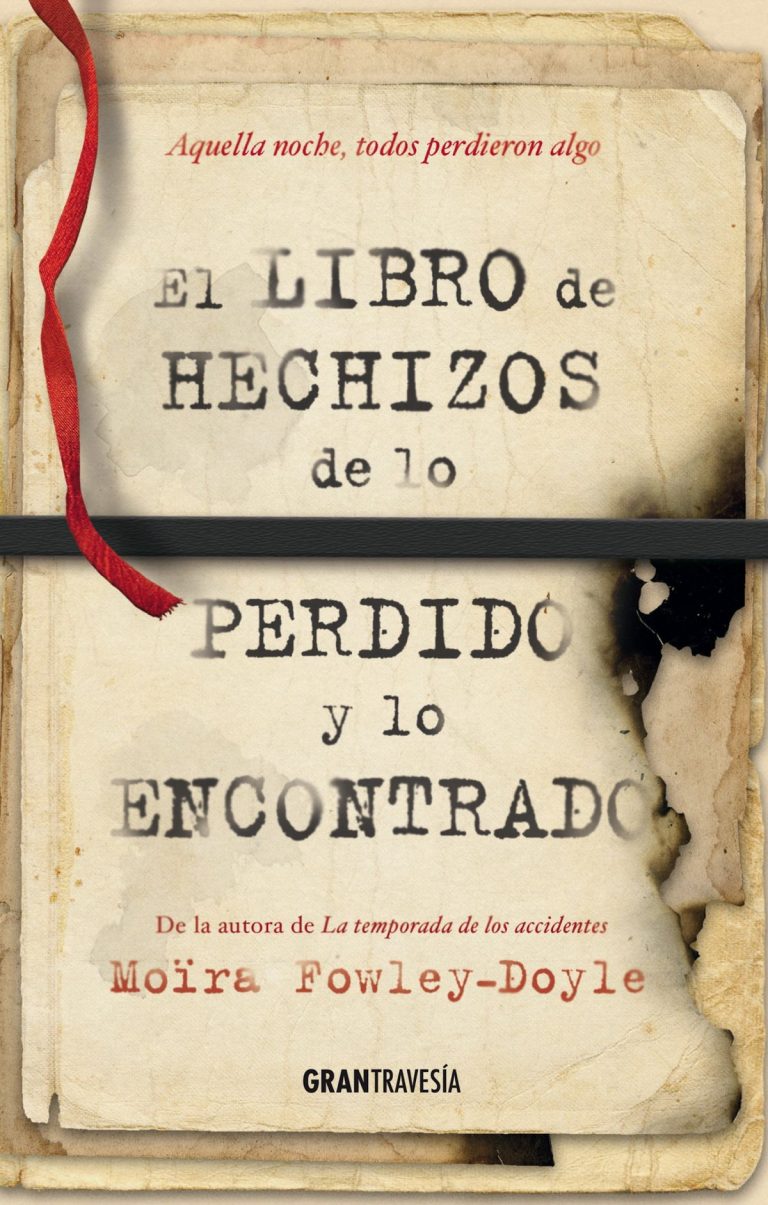 EL LIBRO DE HECHIZOS DE LO PERDIDO Y LO ENCONTRADO