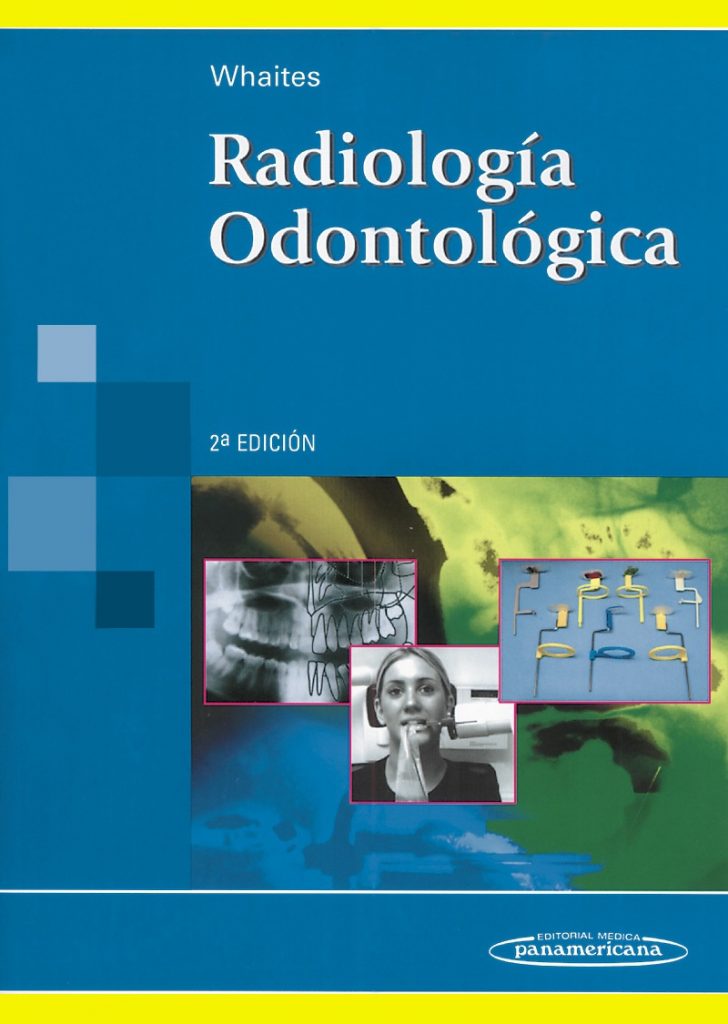 RADIOLOGIA ODONTOLOGICA,2NDA EDICION