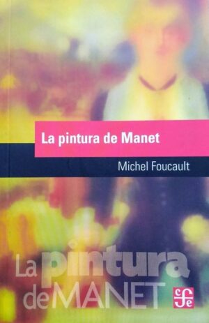 LA PINTURA DE MANET