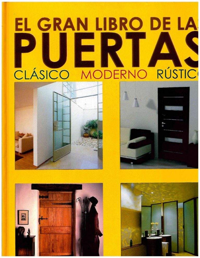 EL GRAN LIBRO DE LAS PUERTAS - CLASICO, MODERNO, RUSTICO