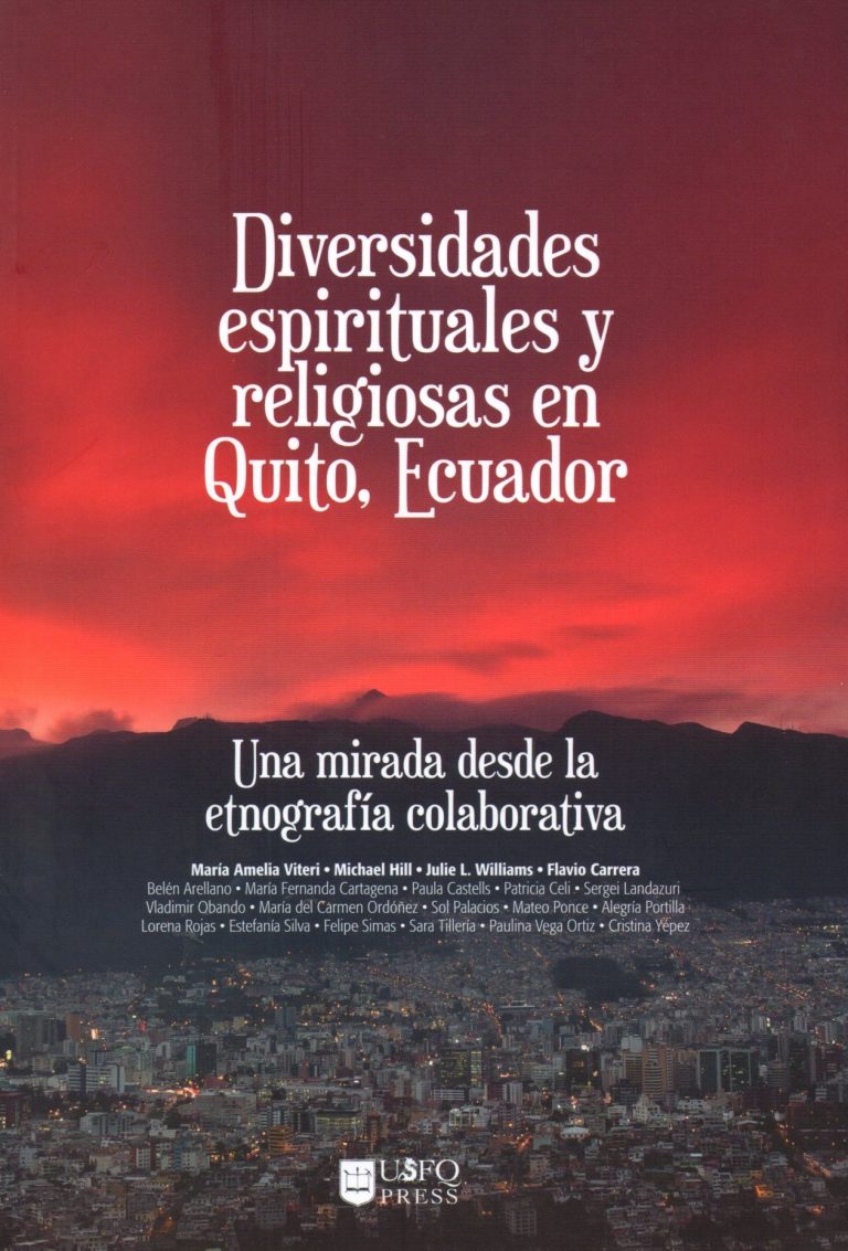 DIVERSIDADES ESPIRITUALES Y RELIGIOSAS EN QUITO,ECUADOR