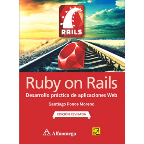 EBOOK- RUBY ON RAILS - DESARROLLO PRACTICO DE APLICACIONES WEB 9786076220863
