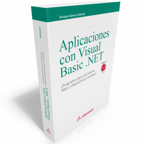 EBOOK- APLICACIONES CON VISUAL BASIC.NET-PROGRAME PARA ESCRITORIOS, WEB,ET 9786077073604