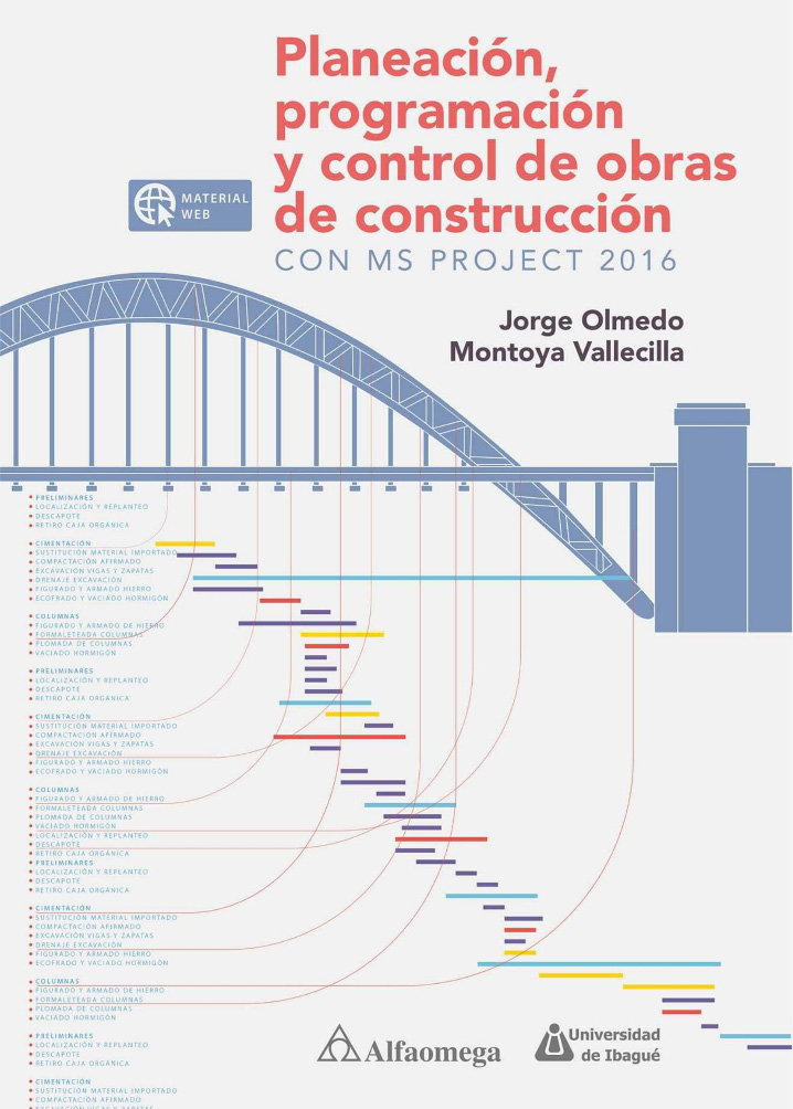 EBOOK- PLANEACION, PROGRAMACION Y CONTROL DE OBRAS DE CONSTRUCCION CON MS PROJECT 20.