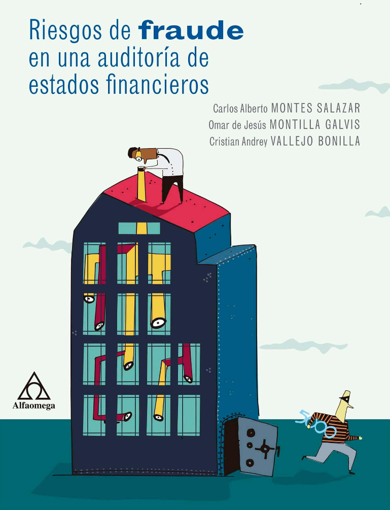 EBOOK- RIESGOS DE FRAUDE EN UNA AUDITORIA DE ESTADOS FINANCIEROS 1ED.