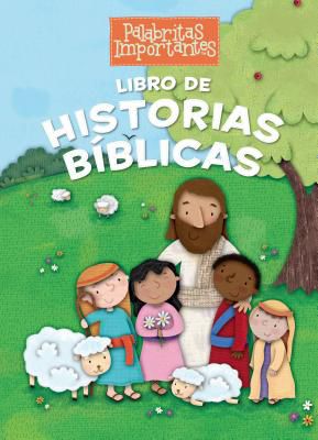 PALABRITAS IMPORTANTES. LIBRO DE HISTORIAS BIBLICAS 9781433644689