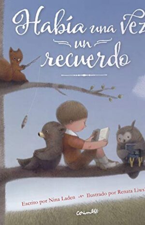 HABIA UNA VEZ UN RECUERDO