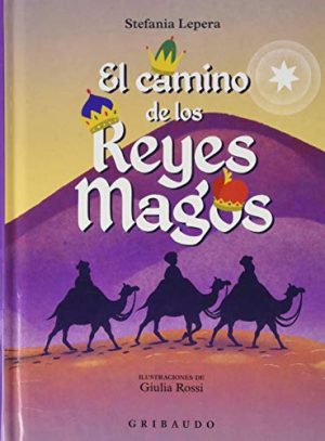 EL CAMINO DE LOS REYES MAGOS 9788417127749
