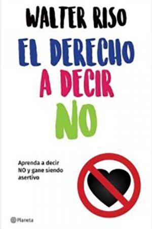 EL DERECHO A DECIR NO 9789584282071