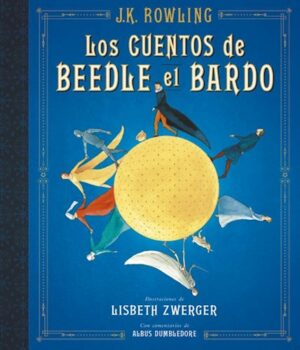 LOS CUENTOS DE BEEDLE EL BARDO - ILUSTRADO 9788498388831