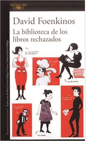 LA BIBLIOTECA DE LOS LIBROS RECHAZADOS 9789585428195