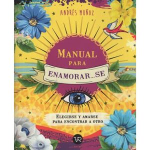 MANUAL PARA ENAMORAR... SE 9789877476842