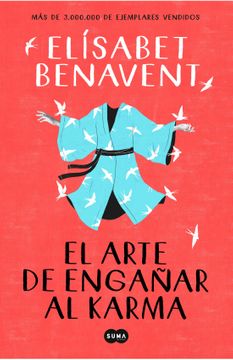 EL ARTE DE ENGANAR AL KARMA 9789585256774