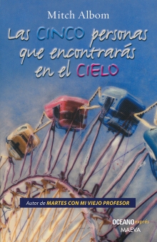 LAS CINCO PERSONAS QUE ENCONTRARAS EN EL CIELO 9786074003567