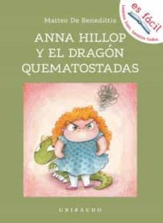 ANA HILLOP Y EL DRAGON QUEMATOSTADAS 9788417127947