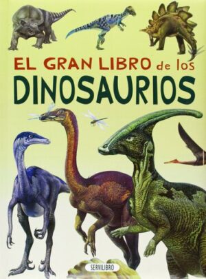 EL GRAN LIBRO DE LOS DINOSAURIOS 9788479715731