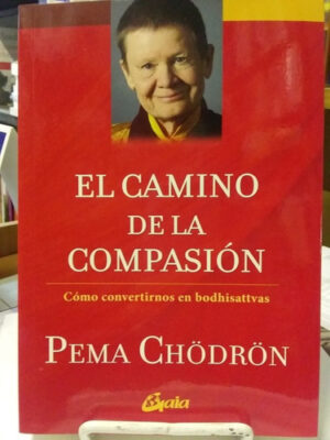 EL CAMINO DE LA COMPASION 9788484458388