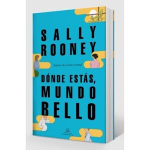 DONDE ESTAS MUNDO BELLO 9789877691689