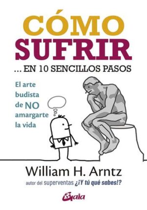 COMO SUFRIR EN 10 SENCILLOS PASOS 9788484458531