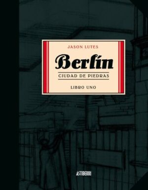 BERLIN CIUDAD DE PIEDRAS VOL 1 9788493538590