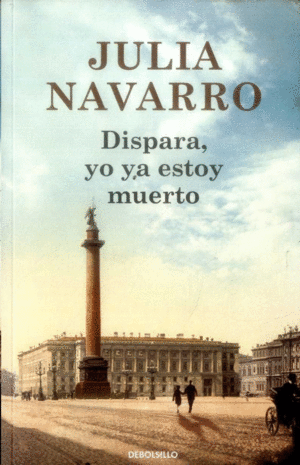DISPARA YO YA ESTOY MUERTO - CO 9789585433090
