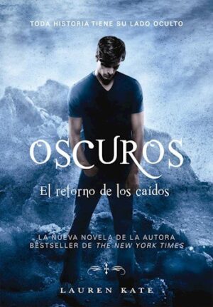 EL RETORNO DE LOS CAIDOS (OSCUROS 6) 9789873820724