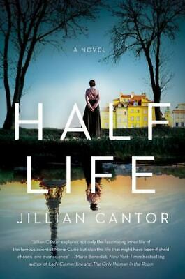 HALF LIFE: A NOVEL 9780062969873