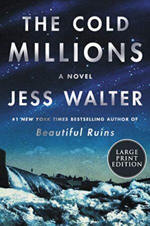 THE COLD MILLIONS: A NOVEL 9780063029699